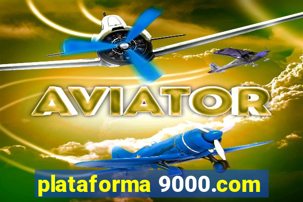 plataforma 9000.com